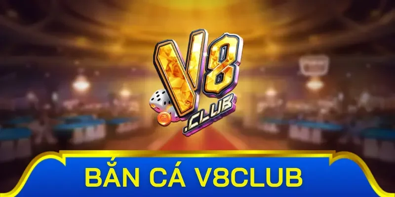 Tổng quan chung về bắn cá V8club